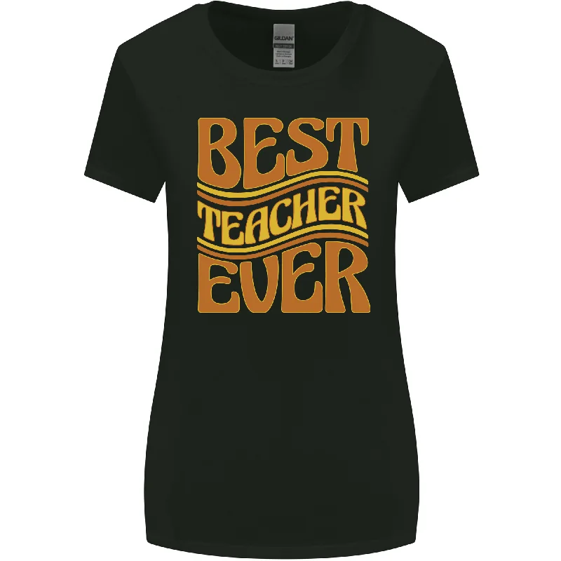 Best Teacher Ever Teaching Maths English Womens Wider Cut T-Shirt Anti-Pilling Machine Wash Handmade